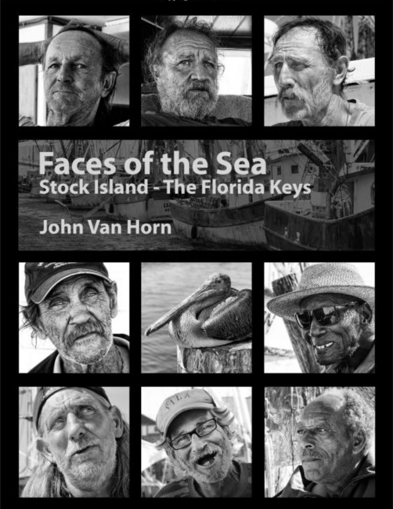 Faces of the Sea: Stock Island - The Florida Keys